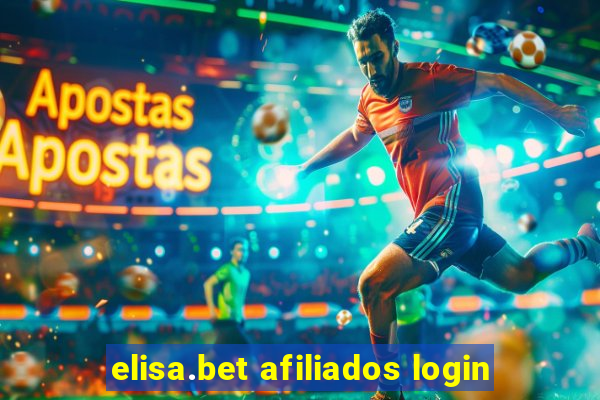 elisa.bet afiliados login